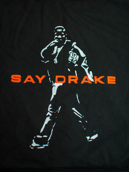 Say Drake hoodie